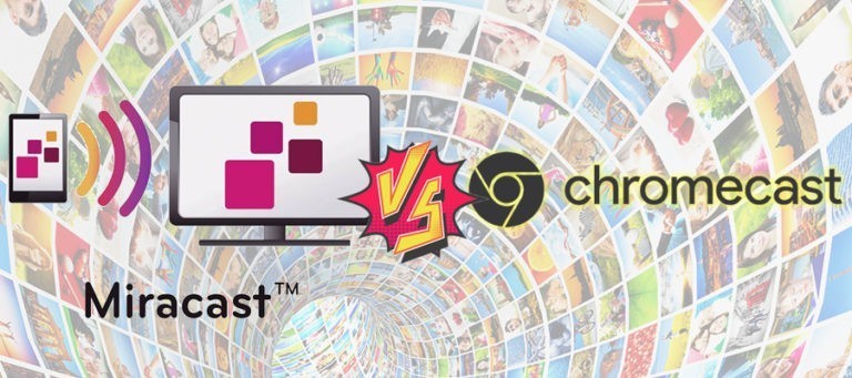 Comparativa Miracast Chromecast