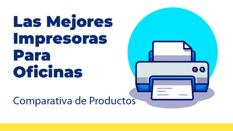 Las mejores impresoras para oficinas